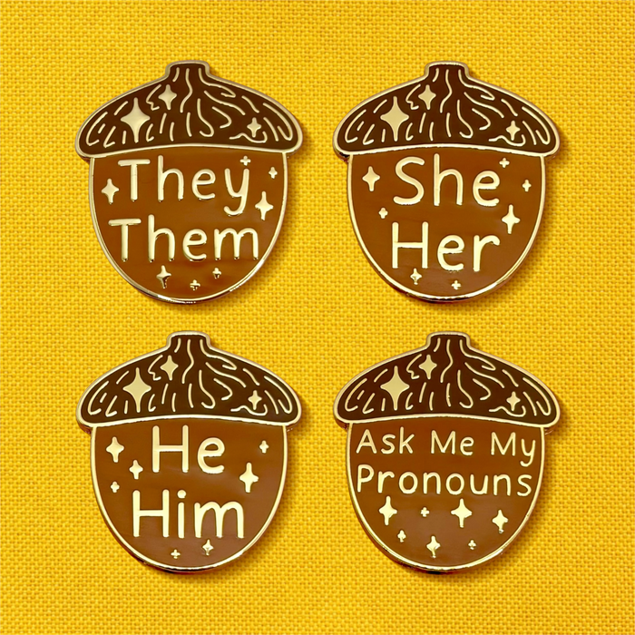 Acorn Pronoun Enamel Pin