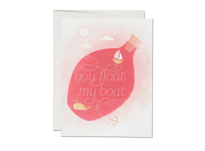 You Float My Boat Card